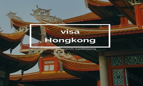 Hướng dẫn xin visa Hongkong Du lịch