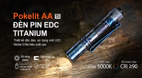 Đèn pin mini ACEBEAM POKELIT AA Titanium sáng 500 lumen chiếu xa 80m