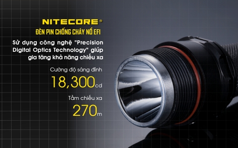 Đèn pin chống cháy nổ NITECORE EF1 sáng 830 lumens chiếu xa 270m pin sạc 18650 3400mAh