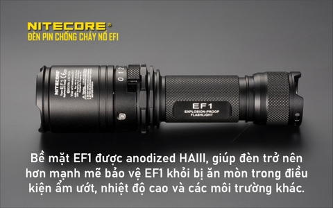 Đèn pin chống cháy nổ NITECORE EF1 sáng 830 lumens chiếu xa 270m pin sạc 18650 3400mAh