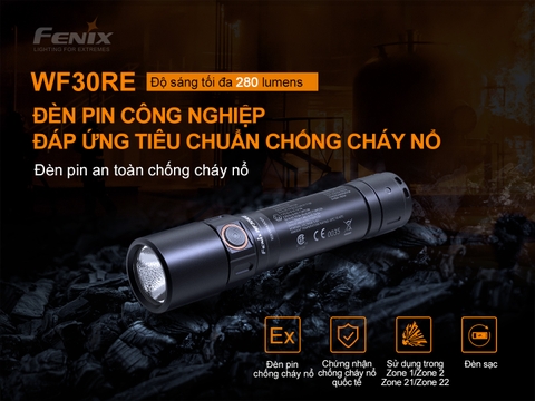 Đèn pin chống cháy nổ FENIX WF30RE độ sáng 280 lumen chiếu xa 170m pin 2600mAh