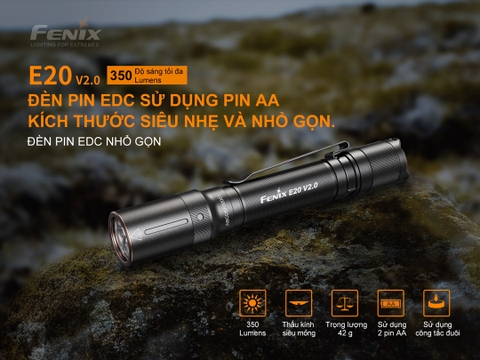 Đèn pin FENIX E20 V2 sáng 350 lumens chiếu xa 126m dùng 2 pin AA nhỏ gọn