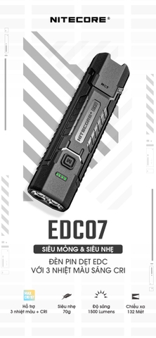 NITECORE EDC07 – Đèn pin EDC nhỏ gọn, sáng 1500 lumen 3 nhiệt màu sáng CRI, siêu nhẹ chỉ 70g