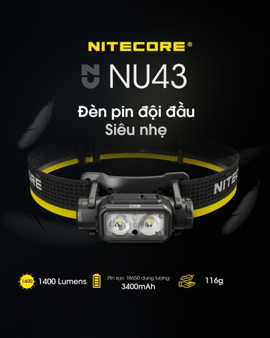 Đèn pin đội đầu NITECORE NU43 sáng 1400 lm chiếu xa 130m pin 18650 3400mAH sạc USB-C