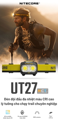 NITECORE UT27 MCT - Đèn đeo đầu chạy trail 800lm chiếu xa 168m, CRI & 3 nhiệt màu, 2 pin 1500mAh