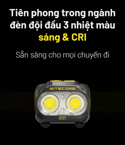 NITECORE UT27 MCT - Đèn đeo đầu chạy trail 800lm chiếu xa 168m, CRI & 3 nhiệt màu, 2 pin 1500mAh