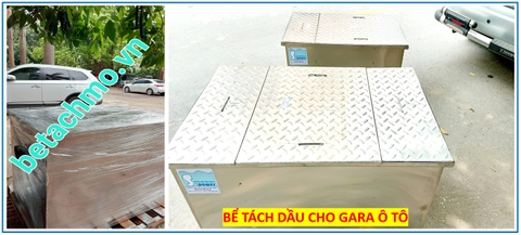 Gara ô tô, xe máy, sửa chữa ô tô, nên dùng bể tách dầu, mỡ nào?