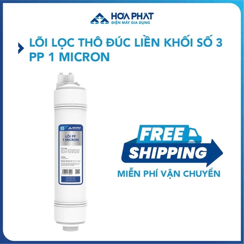 Bộ lõi lọc thô đúc liền khối Hoà Phát - hàng chính hãng