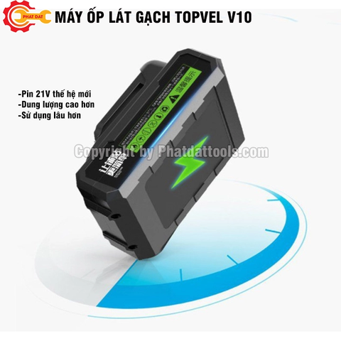 Máy Ốp Lát Gạch Topvel V10-1 pin