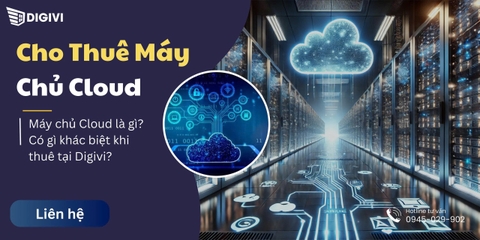 Cho Thuê Máy Chủ Cloud - Công Ty Digivi