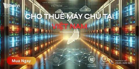 Thuê máy chủ tại Việt Nam: Chi phí, cấu hình và cách chọn server tốt
