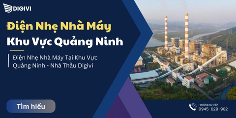 Điện Nhẹ Nhà Máy Tại Khu Vực Quảng Ninh - Nhà Thầu Digivi