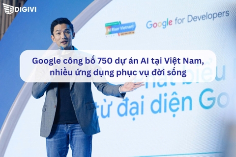 Google công bố 750 dự án AI tại Việt Nam, nhiều ứng dụng phục vụ đời sống
