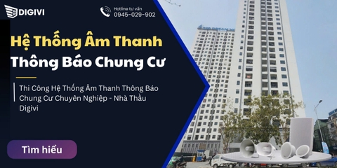 Thi Công Hệ Thống Âm Thanh Thông Báo Chung Cư Chuyên Nghiệp