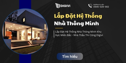 Lắp Đặt Hệ Thống Nhà Thông Minh Khu Vực Miền Bắc