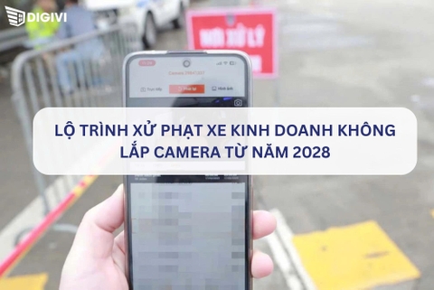Lộ trình xử phạt xe kinh doanh không lắp camera giám sát từ năm 2028: Doanh nghiệp cần chuẩn bị ngay