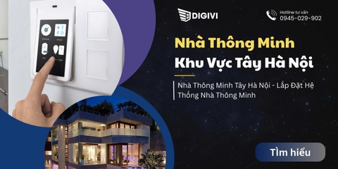 Nhà Thông Minh Tây Hà Nội - Lắp Đặt Hệ Thống Nhà Thông Minh