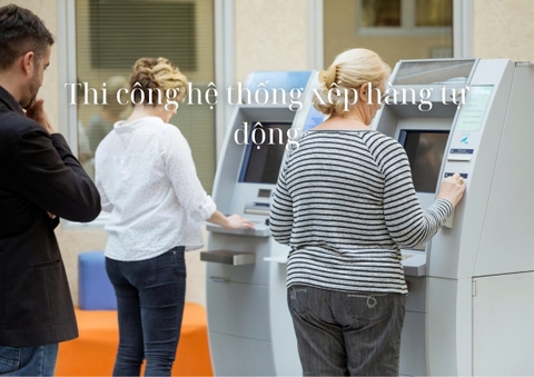 Thi công hệ thống xếp hàng tự động