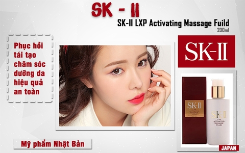 NƯỚC HOA HỒNG SK-II LXP ACTIVATING MASSAGE FLUID 200ML