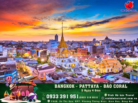 BANGKOK - PATTAYA - ĐẢO CORAL 5N4D