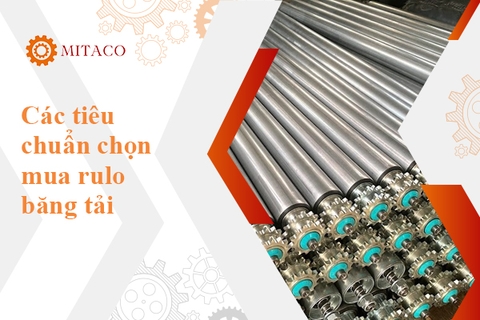 Các tiêu chuẩn chọn mua rulo băng tải cần nắm rõ