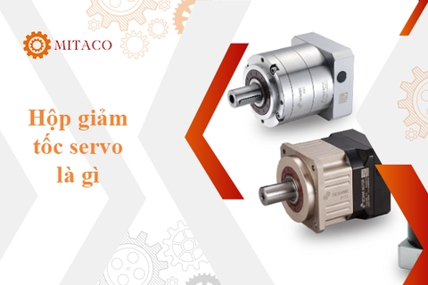 Hộp giảm tốc servo là gì? Sự khác nhau giữa servo motor và một động cơ thường