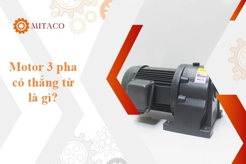 Motor 3 pha có thắng từ là gì? Các loại động cơ có thắng từ