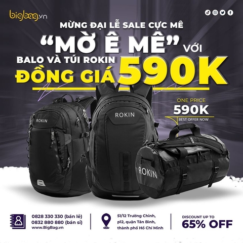 MỜ Ê MÊ với BALO & TÚI ROKIN ĐỒNG GIÁ 590K - Chương Trình Siêu HOT Chào Mừng Đại Lễ 30/4 & 1/5 Năm Nay