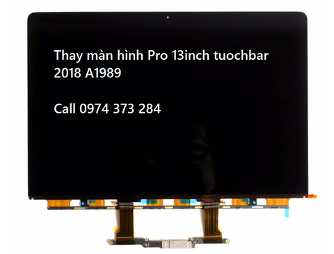 Thay màn hình Pro 13inch tuochbar 2018 A1989 ZIN HÃNG