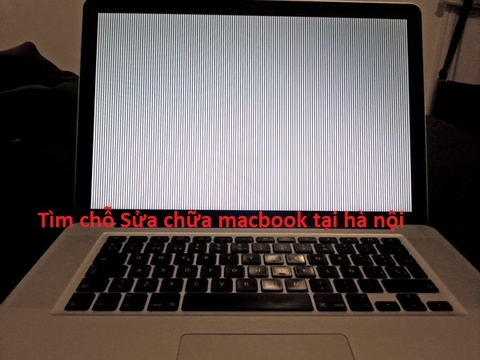 Tìm chỗ Sửa chữa macbook tại hà nội