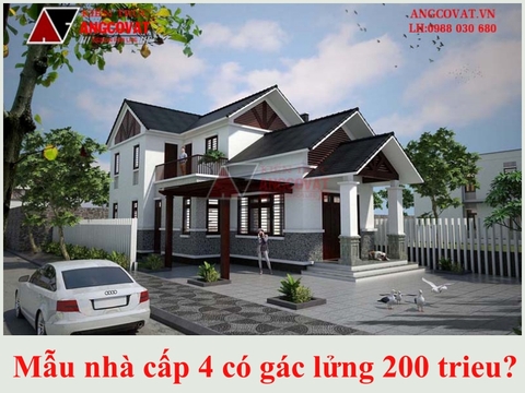 Có hay không mẫu nhà cấp 4 có gác lửng 200 trieu?