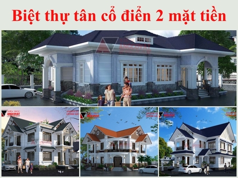 20 mẫu thiết kế biệt thự tân cổ điển 2 mặt tiền ANG nhất định không thể bỏ qua