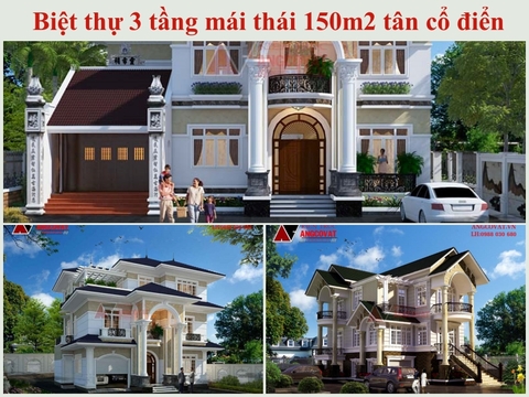 Đắm chìm với vẻ đẹp của các mẫu biệt thự 3 tầng mái thái 150m2 phong cách tân cổ điển