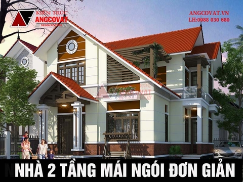 Chọn lọc 20 mẫu nhà 2 tầng mái ngói đơn giản tiết kiệm chi phí