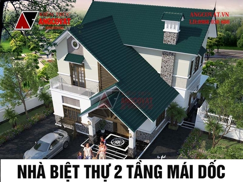 Làm thế nào để xây dựng mẫu nhà biệt thự 2 tầng mái dốc đẹp, tiết kiệm chi phí