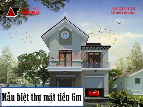 Review 1 số mẫu nhà biệt thự mặt tiền 6m đẹp miễn chê