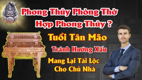 Hướng bàn thờ hợp tuổi tân mão mang lại tài lộc tránh tai họa cho chủ nhà theo phong thủy nhà ở