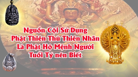Sự tích Phật Bản Mệnh Thiên Thù Thiên Nhãn Có Địa Vị Như Thế Nào Trong Phật Giáo Dân Dan