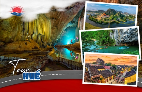 TOUR HUẾ - QUẢNG BÌNH - ĐÀ NẴNG – HỘI AN 4 NGÀY 3 ĐÊM