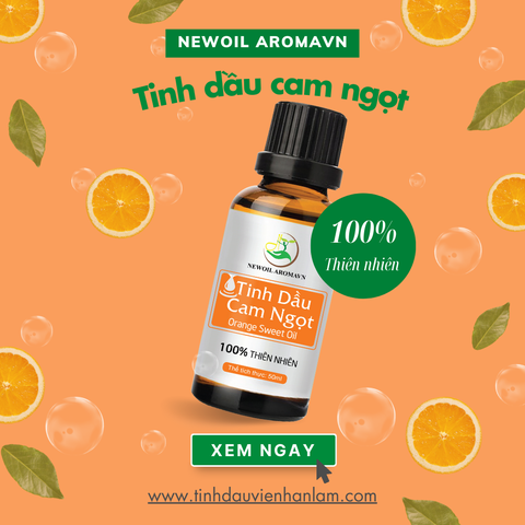 Tinh dầu Cam ngọt nguyên chất Newoil Aromavn