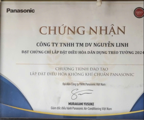CÔNG TY TNHH TM DV NGUYỄN LINH TỰ HÀO ĐẠT CHỨNG CHỈ LẮP ĐẶT ĐIỀU HÒA CHÍNH HÃNG PANASONIC
