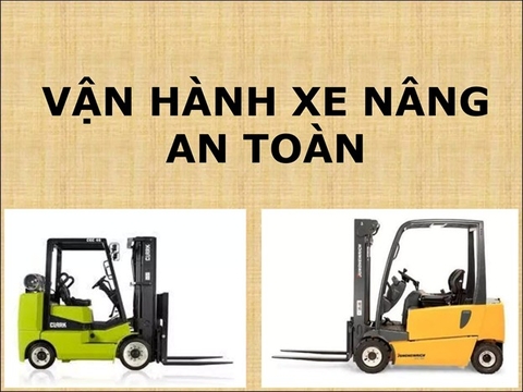 Hướng dẫn lái xe nâng an toàn – Quy trình chuẩn cho người vận hành
