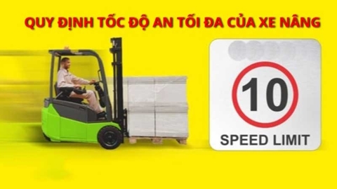 Vì sao xe nâng cần giới hạn tốc độ để đảm bảo an toàn?