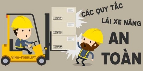 Nguyên tắc lái xe nâng đã giúp tôi an toàn khi vận hành xe