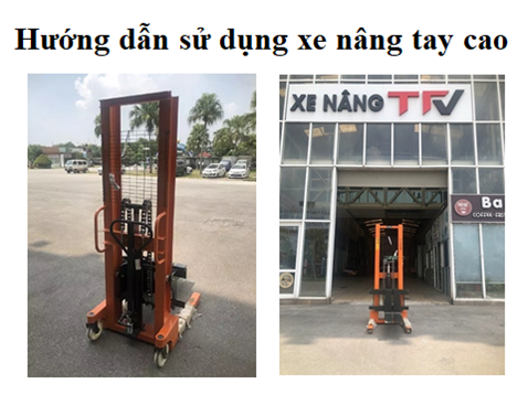 Hướng dẫn sử dụng xe nâng tay cao