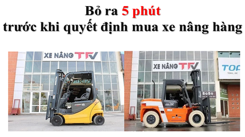 5 phút trước khi mua xe nâng ảnh hưởng đến tài chính doanh nghiệp của bạn