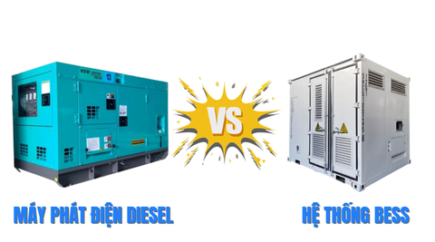 So Sánh BESS Và Máy Phát Điện Diesel: Doanh Nghiệp Nên Chọn Giải Pháp Nào?