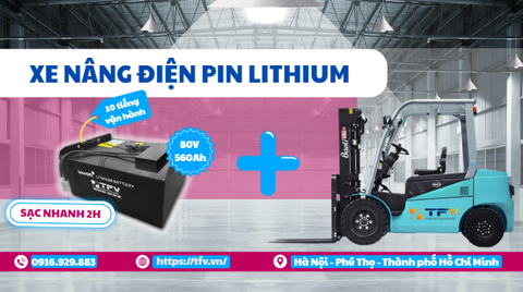 Xe Nâng Pin Lithium Là Gì? Ưu Điểm Và Lý Do Doanh Nghiệp Nên Chuyển Đổi