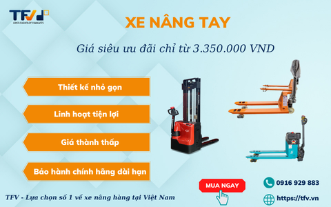 Xe nâng tay giá siêu chất lượng - Giá rẻ nhất thị trường