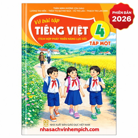Vở Bài Tập Tiếng Việt 4 - Tập 1 (Tích Hợp Phát Triển Năng Lực Số) (Phiên Bản 2026)